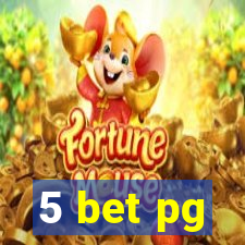 5 bet pg